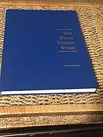The Palos Verdes Story - Second Editiob B07MHDLKYS Book Cover