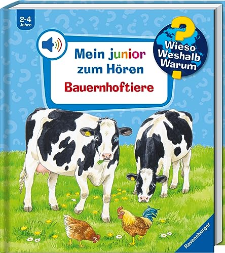 Wieso? Weshalb? Warum? Mein junior zum Hören, Band 1: Bauernhoftiere (Wieso? Weshalb? Warum? Mein junior zum Hören - Soundbuch, 1)