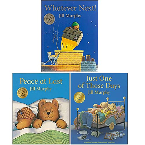A Bear Family Book Collection 3 Books Set By Jill Murphy (Whatever Next!, Peace At Last, Just One Of Those Days)