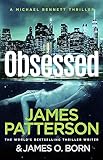 Obsessed: The Sunday Times bestselling thriller - James Patterson 