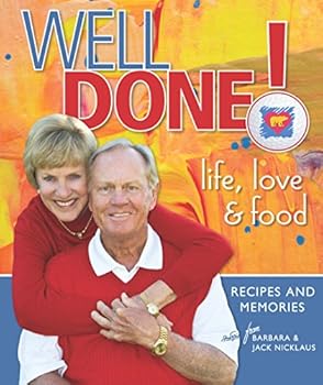 Hardcover Well Done! Life, Love and Food Book