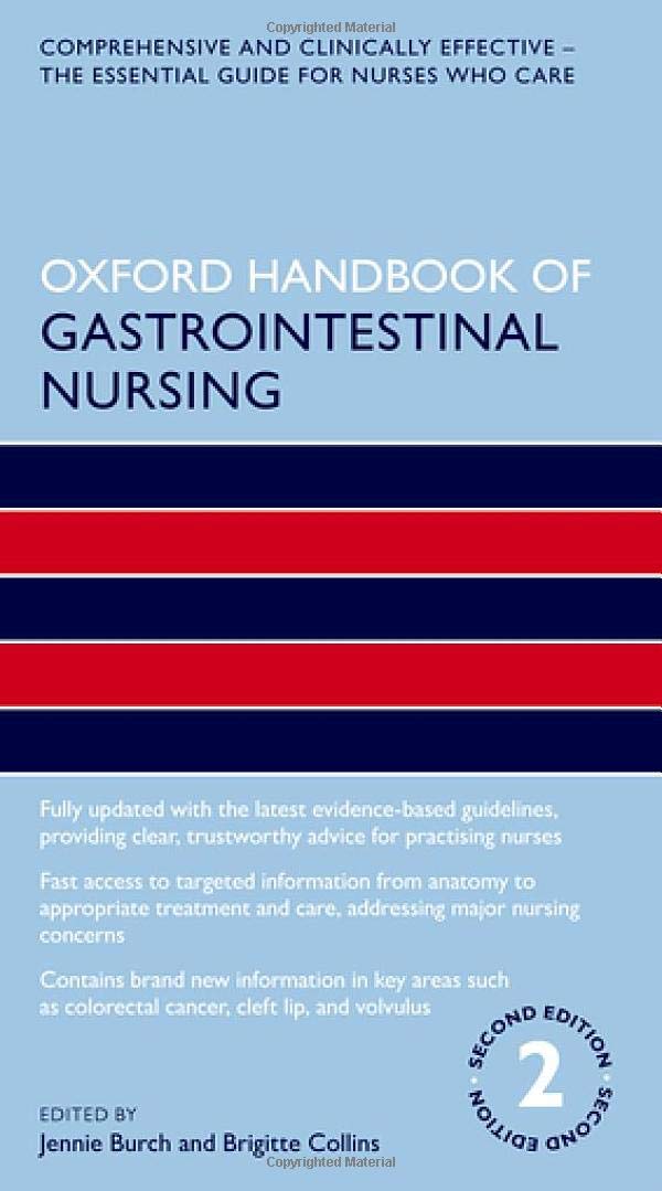Oxford Handbook of Gastrointestinal Nursing (Oxford Handbooks in Nursing)