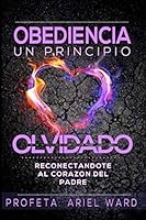OBEDIENCIA Un PRINCIPIO OLVIDADO 1795528532 Book Cover