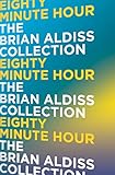 Eighty Minute Hour