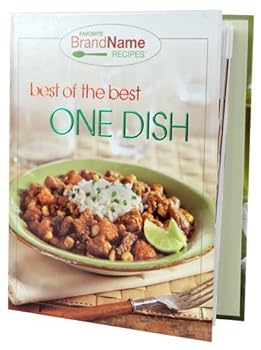 Best of the Best One Dish Recipes