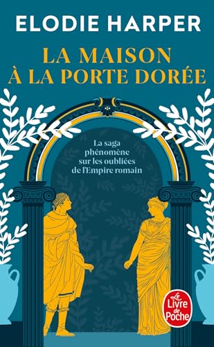 La Maison à la porte dorée (L'Antre des louves, Tome 2)