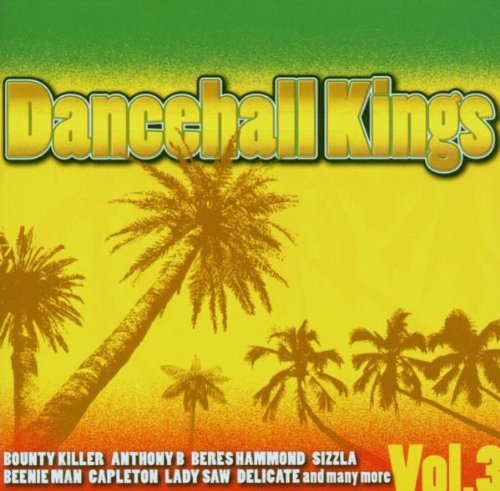 Dancehall Kings Vol.3