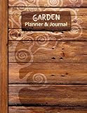 Garden Planner and Journal: Calendar and Diary for 1 Year, Starting Any Time (A soft covered large notebook with a decorative black & white interior from our Rustic range)