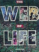 THE WEB OF LIFE - RANGER RICK SCIENCE SPECTACULAR 1567842313 Book Cover