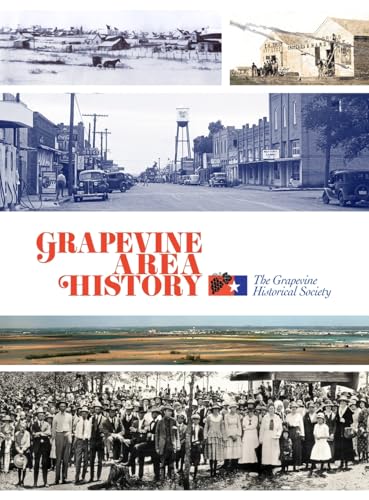 Grapevine Area History