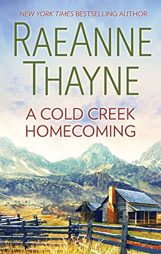A Cold Creek Homecoming (The Cowboys of Cold Creek Book 5)