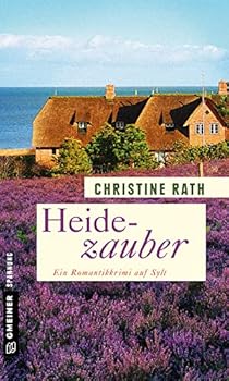 Paperback Heidezauber: Ein Romantikkrimi auf Sylt Book