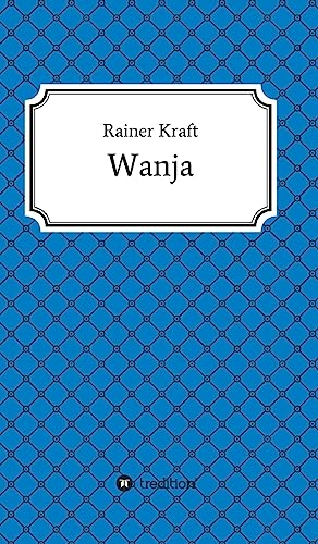 Wanja (German Edition)