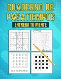  Cuaderno de pasatiempos para adultos. Libro de actividades - Sopa de letras - Sudoku - Sopa de Números - Laberintos - Kakuro - Pasatiempos - Juegos de ... de actividades en español letra grande.