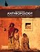 Anthropology: The Exploration of Human Diversity
