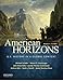 American Horizons: U.S. History in a Global Context, Volume I: To 1877