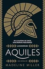 la cancion de aquiles Ed. 2021