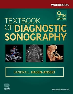 Workbook for Textbook of Diagnostic Sonography-9E