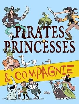 Paperback Pirates, princesses & compagnie Book