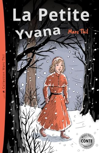 La Petite Yvana (French Edition)