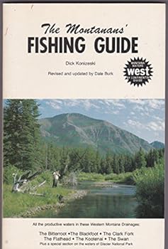 Paperback Montanan Fishing Guide: West of the Continental Divide (001) Book