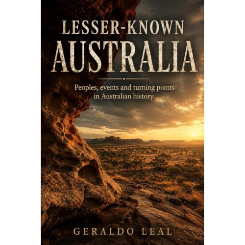 LESSER-KNOWN AUSTRALIA Audiobook By Geraldo Leal cover art