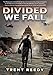 Divided We Fall (Divided We Fall Trilogy, Book 1)