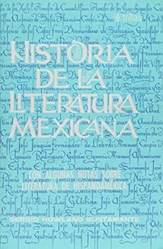 Paperback Historia de la Literatura Mexicana Paperback [Spanish] Book