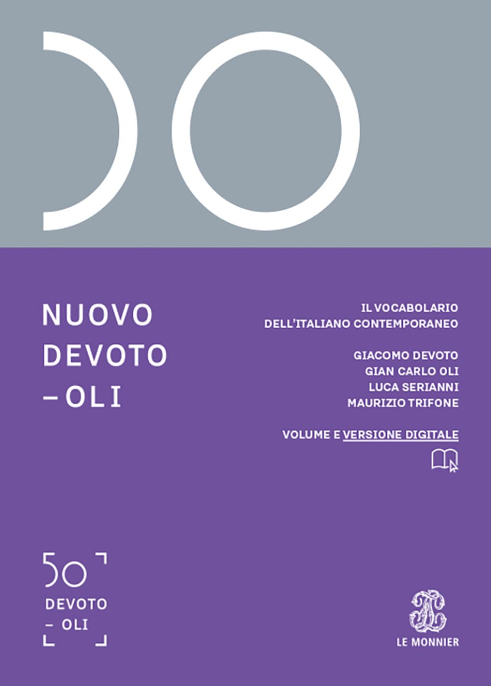 Nuovo Devoto-Oli. Il Vocabolario Dell’Italiano Contemporaneo 2026. Con E-Book. Con Espansione Online - 4
