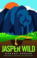 Jasper Wild 0987975447 Book Cover