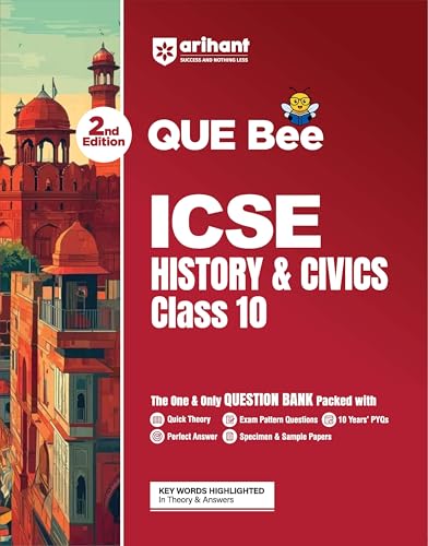 Image of Arihant ICSE History & Civics Class 10 Exam 2026-27 | Quick Theory, Exam Pattern Questions & Sample Papers | As per ICSE Syllabus | Que Bee 2nd Edition 2027