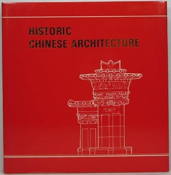 Hardcover Historic Chinese Architecture Book