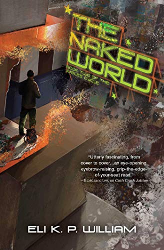 Naked World: Book Two of the Jubilee Cycle
