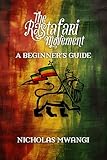 Rastafarianism: A beginners guide