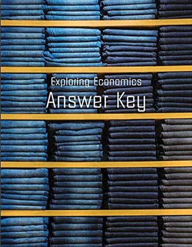 Notgrass Exploring Economics Answer Key