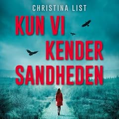 Kun vi kender sandheden cover art