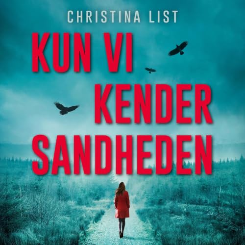 Diseño de la portada del título Kun vi kender sandheden