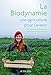 La biodynamie, une agriculture pour l'avenir (Nature) (French Edition)