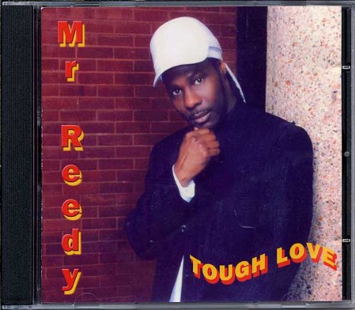 Mr. Reedy - Tough Love - Amazon.com Music