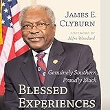 Blessed Experiences: Genuinely Southern, Proudly Black