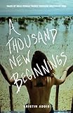 A Thousand New Beginnings