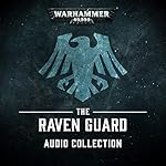 Cover of The Raven Guard Audio Collection