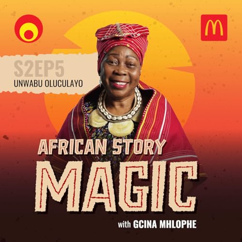 Unwabu Oluculayo (S2 Epi5 in isiZulu) Podcast Por arte de portada