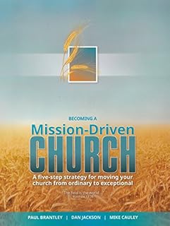 Becoming A Mission-Driven Church