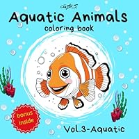Aquatic Animals: Coloring Book for Adults and Teens , Amazing Designs, Awesome Pages To Relieve Daily Stress, Turn On Your Day (Italian Edition) B0F62CZWCB Book Cover