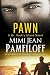 PAWN (Mr. Rook's Island Book 2)