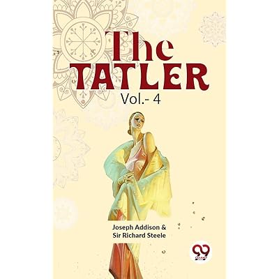 The Tatler Vol.- 4