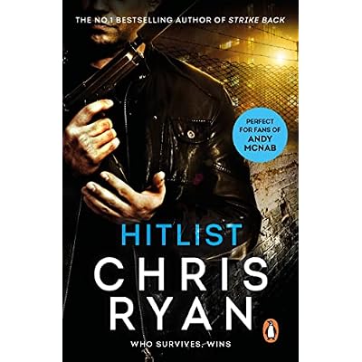 Hit List: an explosive thriller from the Sunday Times bestselling author Chris Ryan