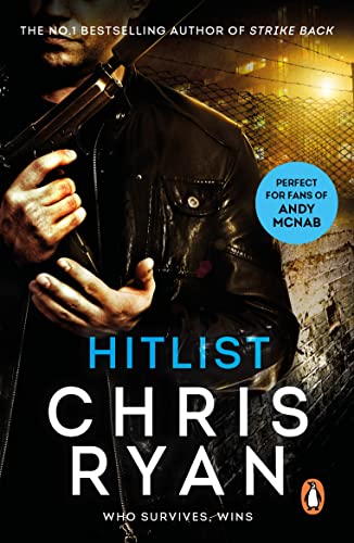 Hit List: an explosive thriller from the Sunday Times bestselling author Chris Ryan (English Edition)