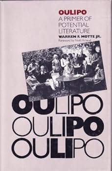 Paperback Oulipo: A Primer of Potential Literature (English and French Edition) Book